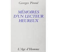 Mémoires d'un lecteur heureux : Essai