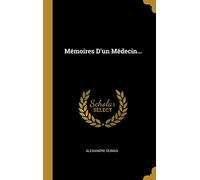 Mémoires D'un Médecin...