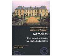 Mémoires D'un Notable Manceau Au Siècle Des Lumières (1737-1817)