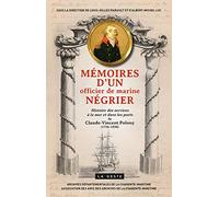 Memoires d'un Officier de Marine Negrier - Claude-Vincent Polony