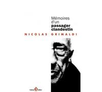 Mémoires d'un passager clandestin