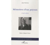 Mémoires d'un paysan: (1925-2009)