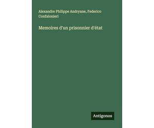 Memoires d'un prisonnier d'état