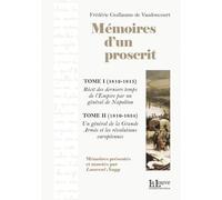 Mémoires d'un Proscrit: Récits 1812-1815,Un General 1816-1834