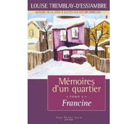 Memoires d'un quartier t 06 francine