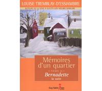 Mémoires d'un quartier T.11 Bernadette