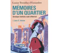 MEMOIRES D'UN QUARTIER T1 LAUR