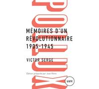 Mémoires d'un révolutionnaire 1905-1945