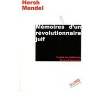 Memoires d'un revolutionnaire juif Mendel hershl (Auteur)