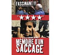 Memoires D'Un Saccage
