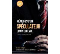 Mémoires D'un Spéculateur (Traduit)
