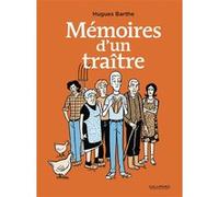 Mémoires d'un traître Hugues Barthe (Auteur)
