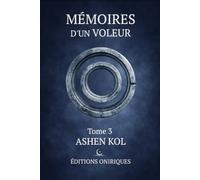 Mémoires d'un voleur: Faudrait pas regarder sous le tapis