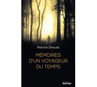 Mémoires d'un voyageur du temps