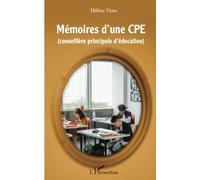 Mémoires d'une CPE (conseillère principale d'éducation)