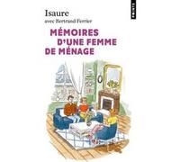 Mémoires d'une femme de ménage Isaure (Auteur)