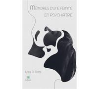 Mémoires d'une femme en psychiatrie - Anna Di Ruza - Le Lys Bleu - broché - Poésie