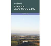 Mémoires d'une femme-pilote