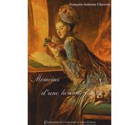 Mémoires d'une honnête femme écrits par elle-même Ecrits par elle-même et publiés - François-Antoine Chevrier - Publ.de St-Etienne - broché - Biographie