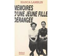 Mémoires D'une Jeune Fille Dérangée