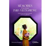 Mémoires d'une jeune Indo-Vietnamienne - Zeitouneby Basquin - Hello - broché - Biographie