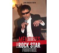 MÉMOIRES D'UNE ROCK STAR FRUSTRÉE