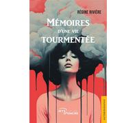 Mémoires d'une vie tourmentée - Régine Rivière - Jets D'encre - broché - Biographie