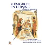 Mémoires en cuisines - Collectif - L'ire Des Marges - broché - Guide