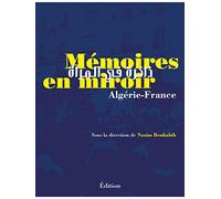 Mémoires En Miroir - Algérie-France | occasion