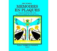MEMOIRES EN PLAQUES tome I: Plaques émaillées des villas des communautés de Cannes-Lérins