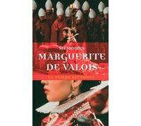 Mémoires et autres écrits Marguerite De Valois (Auteur), Yves Cazaux (Edité par)