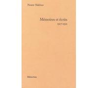 Mémoires et écrits: 1917-1932