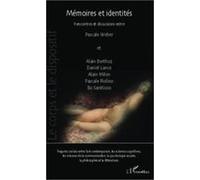 Mémoires Et Identités Weber, Pascale (Auteur)