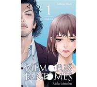 Mémoires fantômes - Tome 1 (VF) - Akiko Monden - Akata - broché - Manga