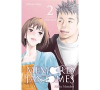 Mémoires fantômes - Tome 2 (VF) - Akiko Monden - Akata - broché - Manga