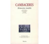 Coffret 2 volumes mémoires inedits Jean-Jacques de Cambacerès (Auteur)