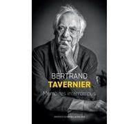 Mémoires interrompus Bertrand Tavernier (Auteur)