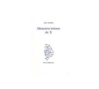 Mémoires intimes de X - Jean Grenier - Fata Morgana - broché - Livre