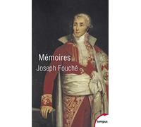 Mémoires: Introduction et notes de Louis Madelin