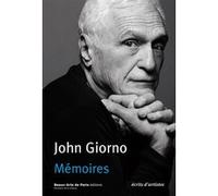 Mémoires John Giono (Auteur), Jean-Jacques Lebel (Préface)