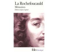 Mémoires/L'Apologie de Marcillac Précédés de l'Apologie de M. le prince de Marcillac - François De La Rochefoucauld - Gallimard - Poche - Roman