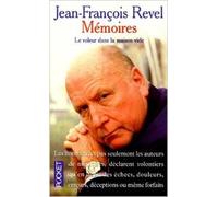 Mémoires : Le voleur dans la maison vide de Jean-François Revel ( 11 juin 1998 )