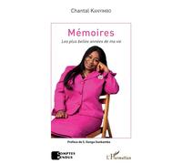 Mémoires Les plus belles années de ma vie - Chantal Kanyimbo - L'harmattan - broché - Autobiographie
