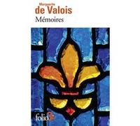 Mémoires Martine Reid (Edité par), Marguerite De Valois (Auteur)