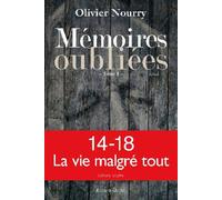 Memoires oubliées - Olivier Nourry - Glyphe - broché - Roman