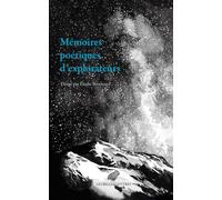 Mémoires poétiques d'explorateurs - Amandine Comte - Belles Lettres - broché - Récit