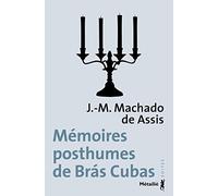 Mémoires posthumes de Bras Cubas