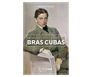 Mémoires posthumes de Brás Cubas: bilingue portugais/français (+ audio intégré)