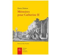 Mémoires Pour Catherine Ii