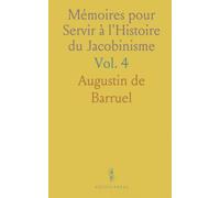 Mémoires pour Servir à l'Histoire du Jacobinisme